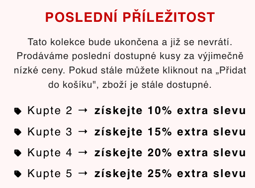 Poslední příležitost – množstevní slevy